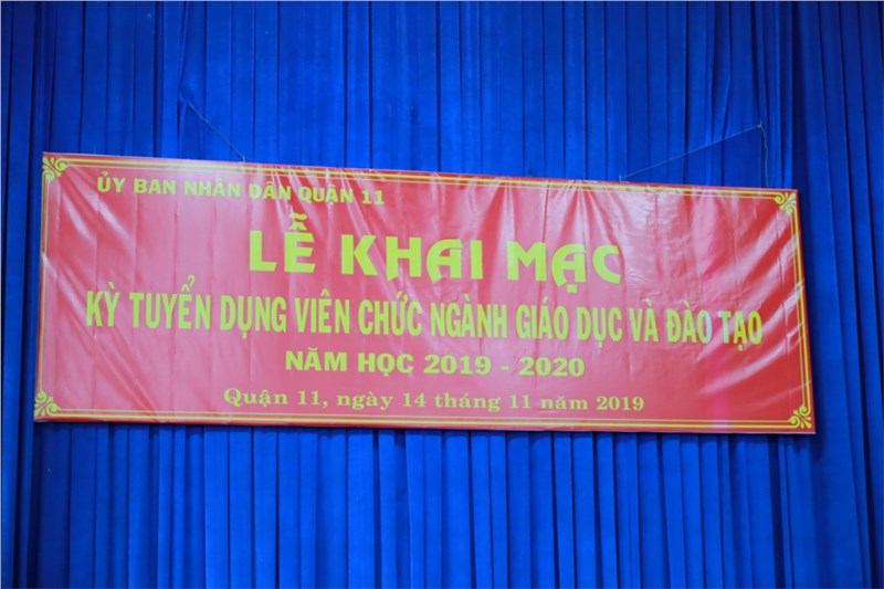 Lễ khai mạc kỳ tuyển dụng viên chức ngành giáo dục và đào tạo quận 11 năm học 2019-2020